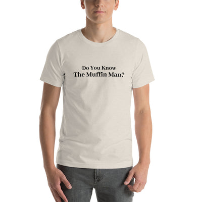 Muffin Man Unisex T-Shirt